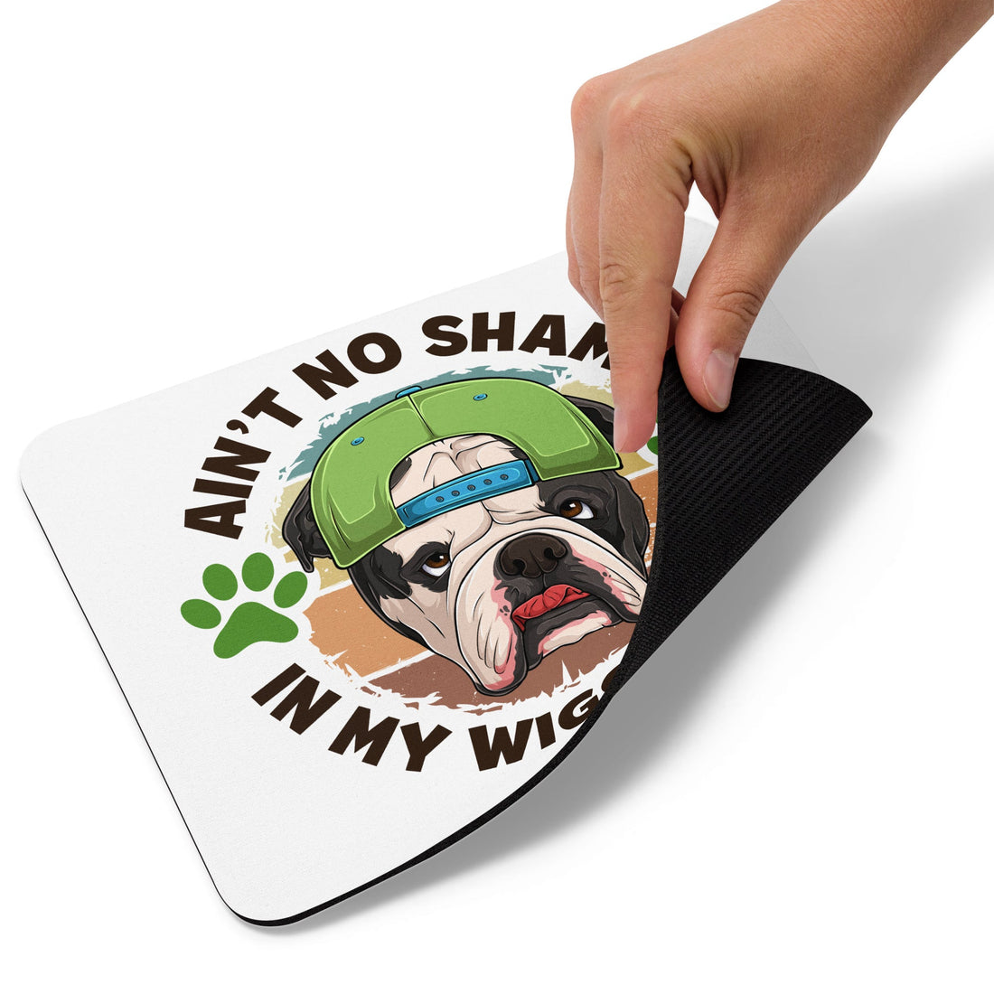 &quot;Ain’t No Shame in My Wiggle Game&quot; – Male English Bulldog Mouse Pad