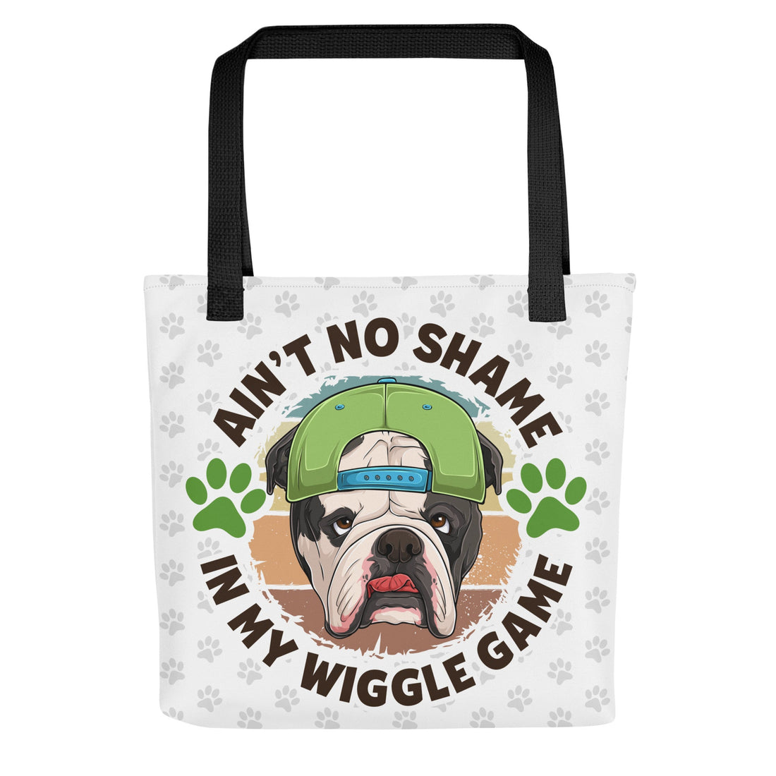 &quot;Ain’t No Shame in My Wiggle Game&quot; Male English Bulldog Tote Bag