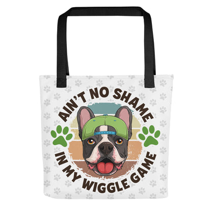 &quot;Ain’t No Shame in My Wiggle Game&quot; Male Frenchie Tote Bag