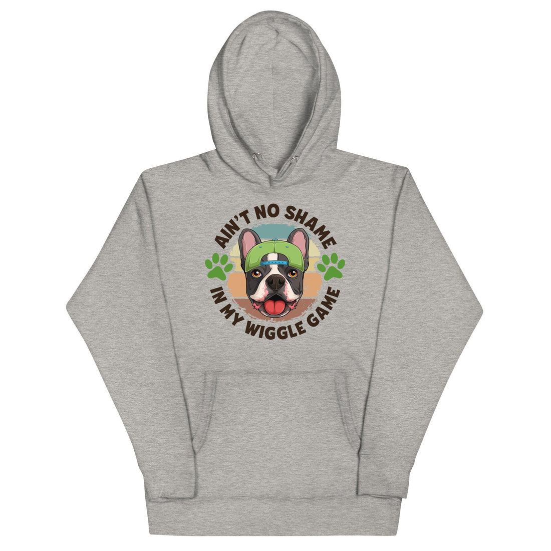 "Ain’t No Shame in My Wiggle Game" Male Frenchie Unisex Hoodie