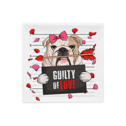 &quot;Guilty of Love&quot; English Bulldog Pillow Case | Fawn &amp; White Colored Female