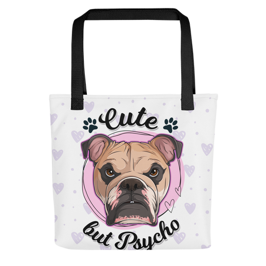 Cute But Psycho Tote Bag