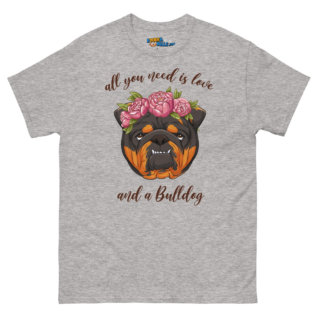 "All You Need Is Love and a Bulldog" Men&