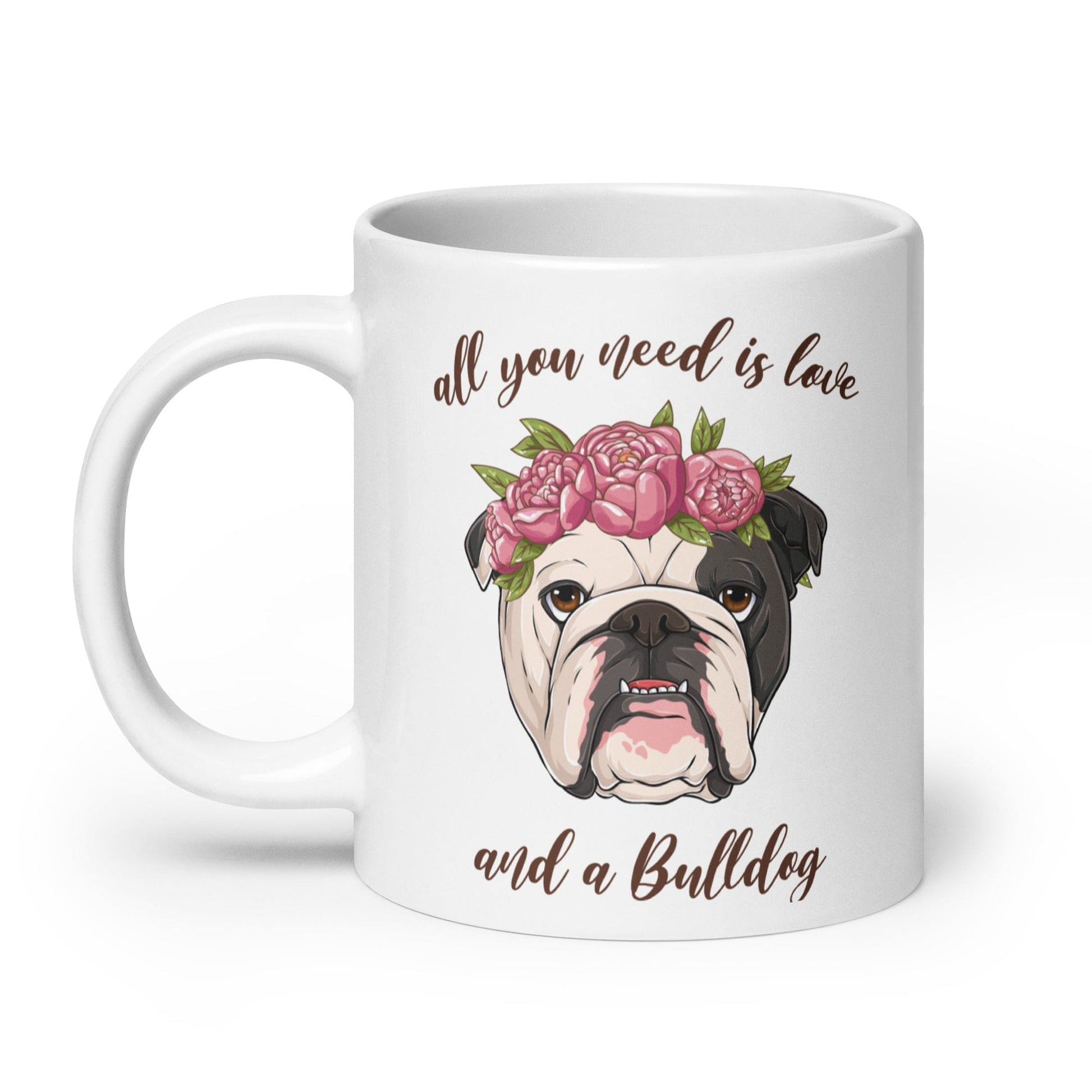 All You Need Is Love and a Bulldog Mug