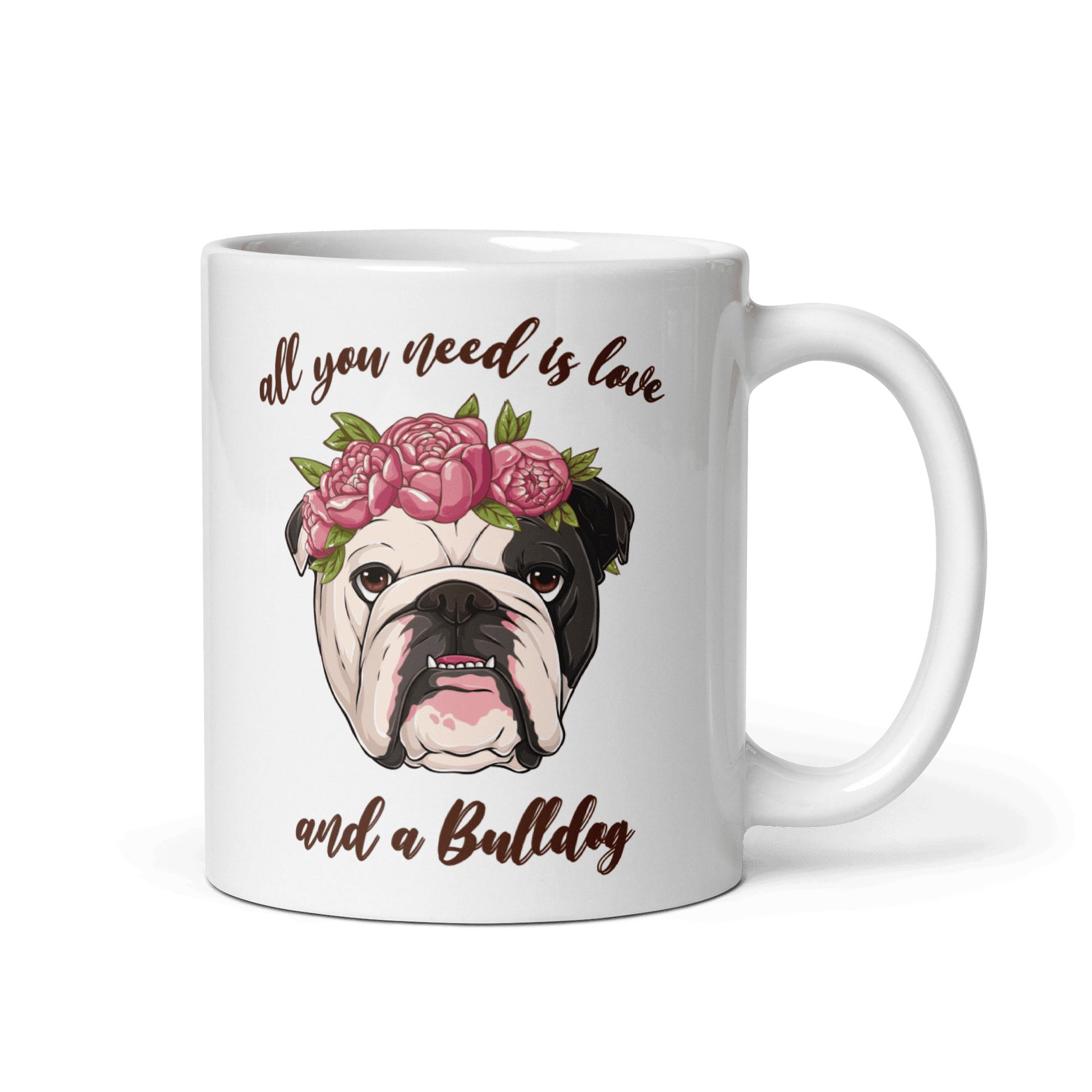 All You Need Is Love and a Bulldog Mug