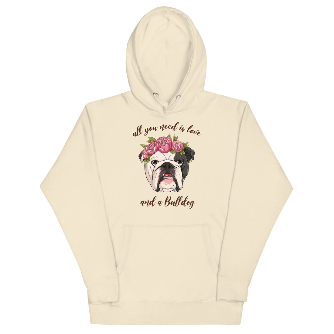 "All You Need Is Love and a Bulldog" Unisex Hoodie | B&amp;W Colored English Bulldog
