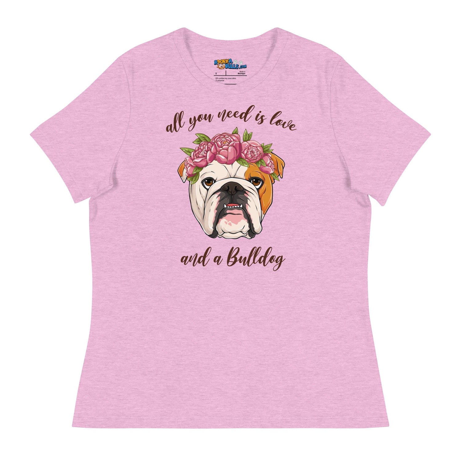 &quot;All You Need Is Love and a Bulldog&quot; Women&