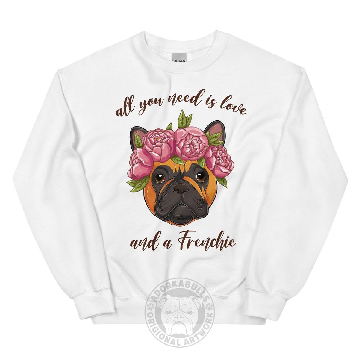 "All You Need Is Love and a Frenchie" Sweatshirt | Red &amp; White Colored