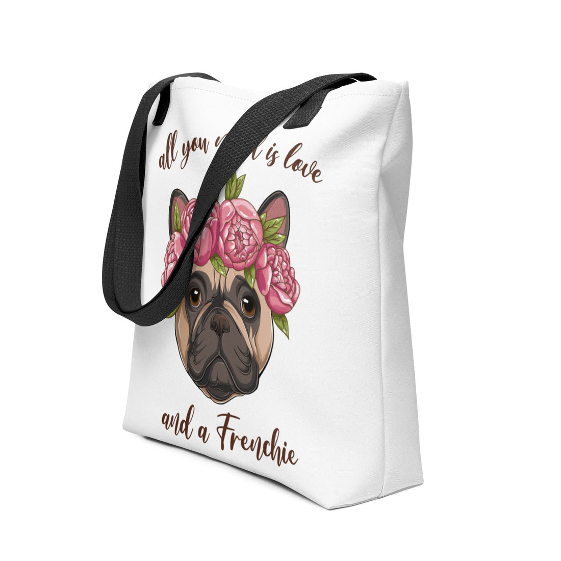 &quot;All You Need Is Love and a Frenchie&quot; Tote Bag | Fawn &amp; White Colored