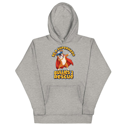 &quot;Be A Superhero&quot; Dabbing Bulldog Unisex Hoodie