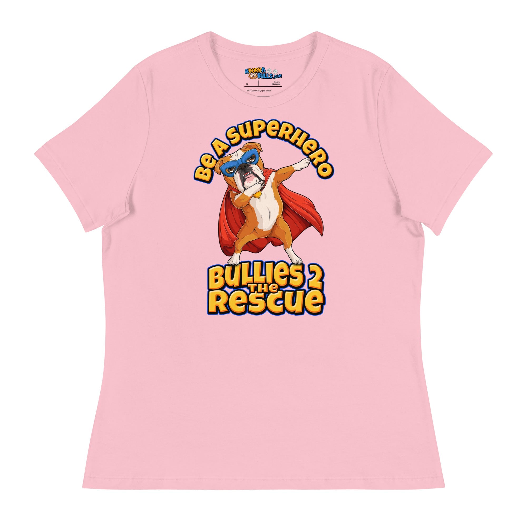 &quot;Be A Superhero&quot; Dabbing Bulldog Women&