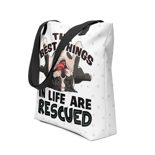 "Best Things in Life are Rescued" English Bulldog Tote Bag | B&W Colored