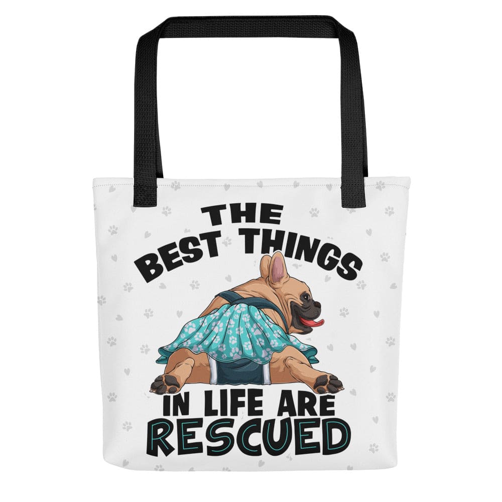 &quot;Best Things in Life are Rescued&quot; Female French Bulldog Tote Bag | Fawn &amp; White Colored with Spina Bifida