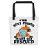 "Best Things in Life are Rescued" Male French Bulldog Tote Bag | Red & White Colored with Spina Bifida