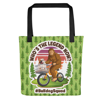 Bigfoot &amp; English Bulldog Tote – Who’s the Legend Now?