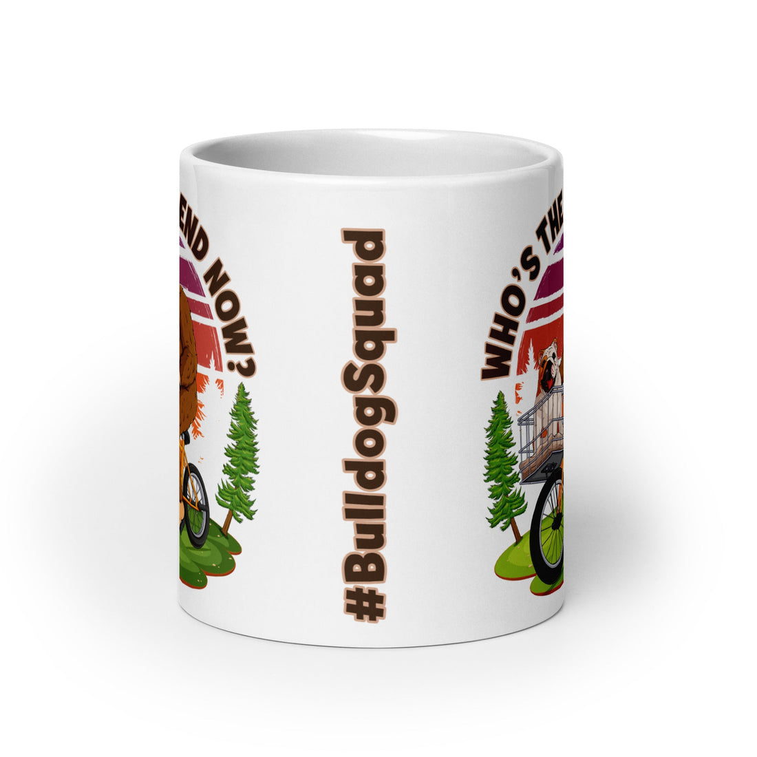 Bigfoot &amp; English Bulldog “Who’s the Legend Now?” Mug
