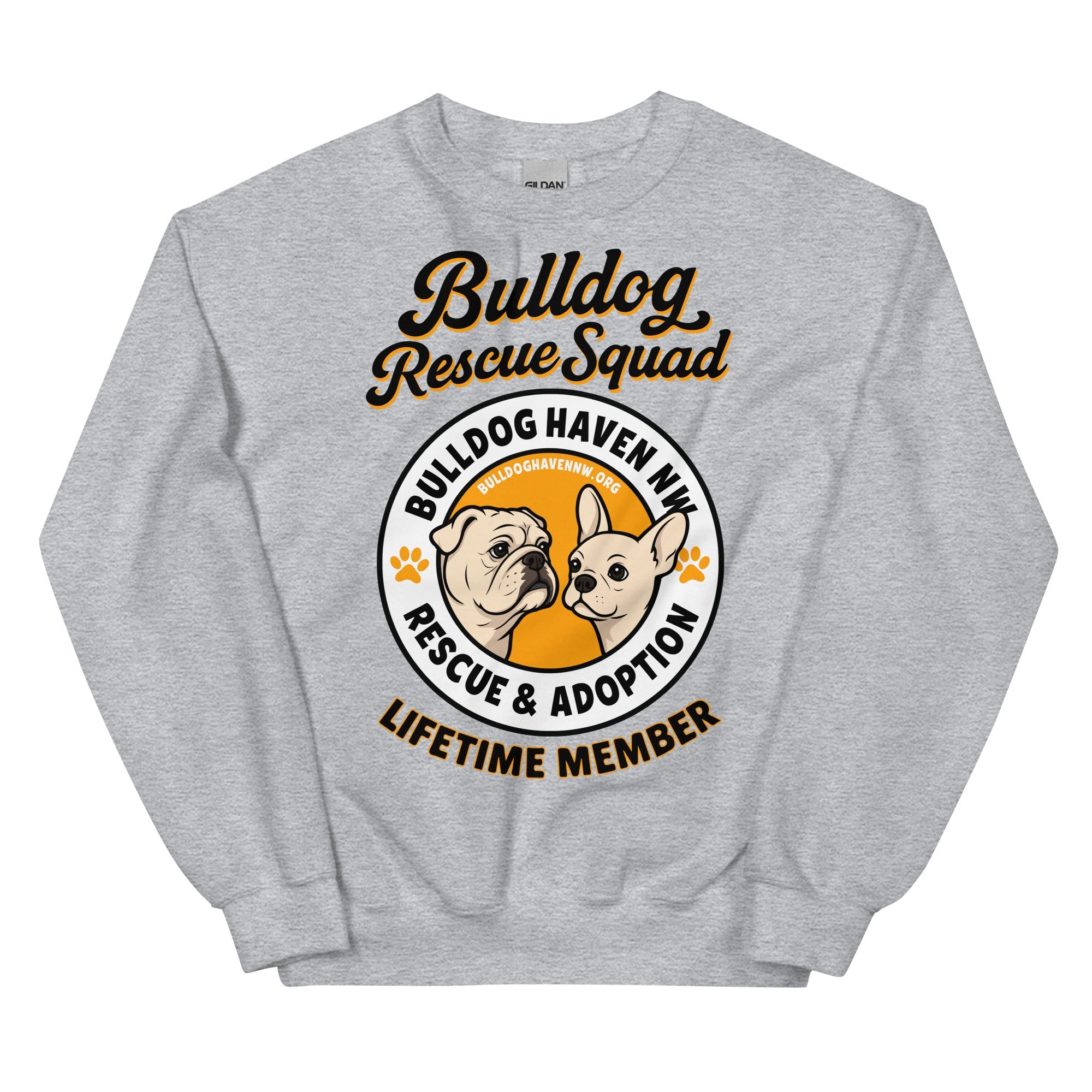 &quot;Bulldog Rescue Squad&quot; Bulldog Haven NW Sweatshirt