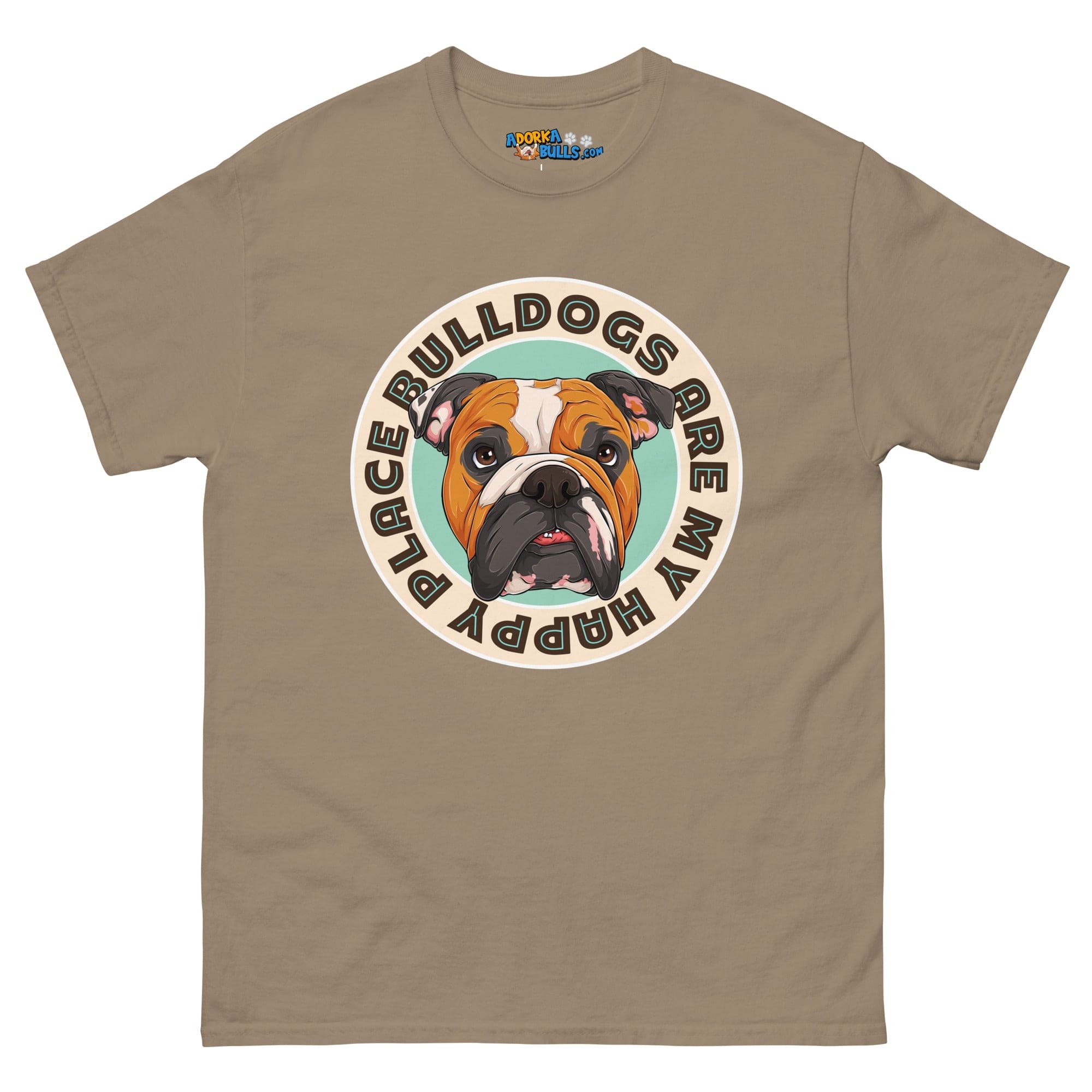 &quot;Bulldogs Are My Happy Place&quot; English Bulldog Men&