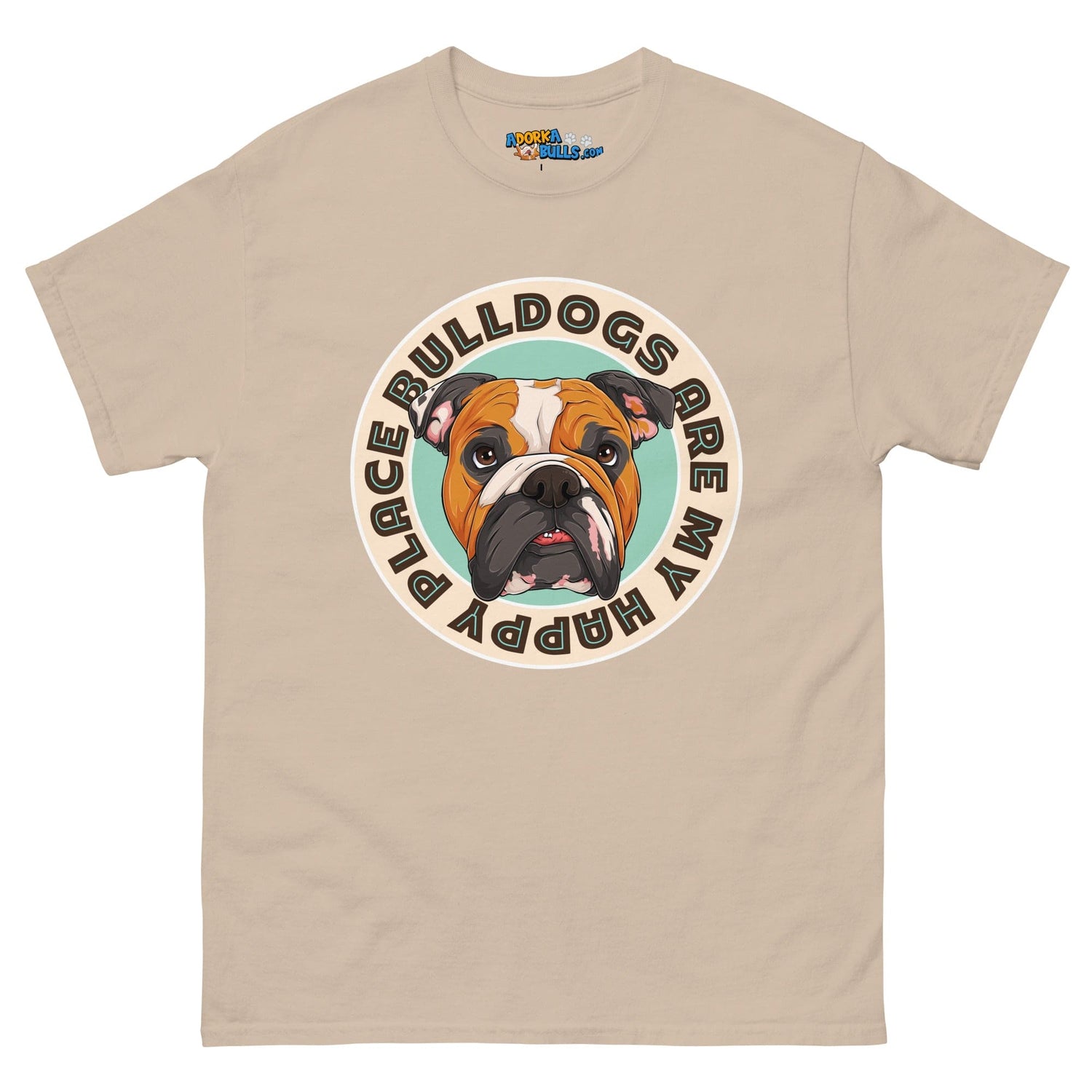 &quot;Bulldogs Are My Happy Place&quot; English Bulldog Men&