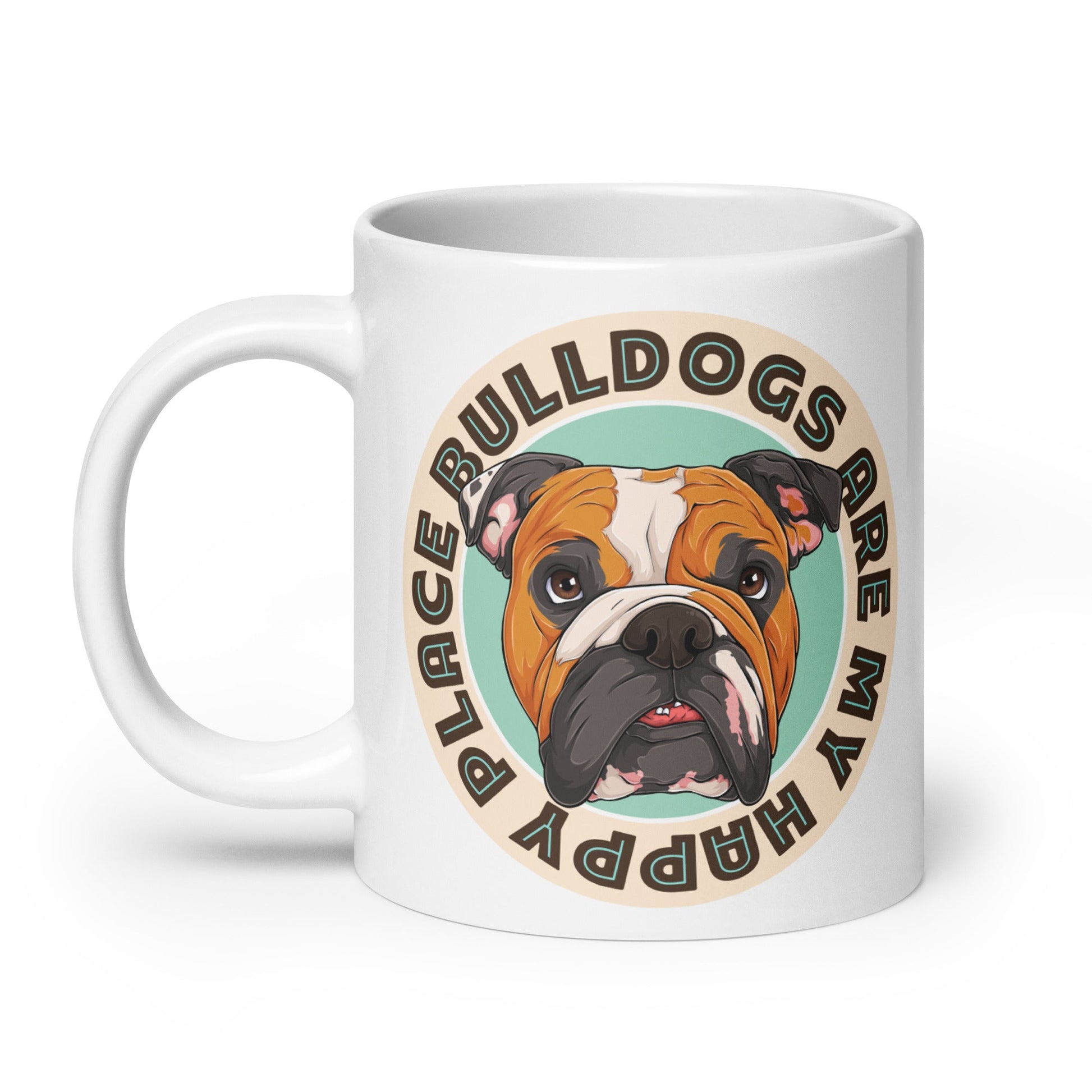 "Bulldogs Are My Happy Place" English Bulldog Mug