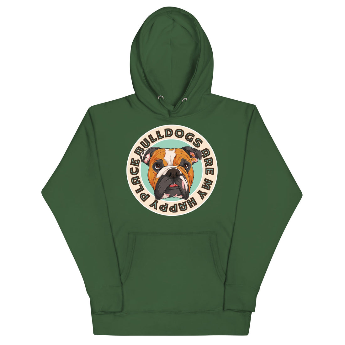 &quot;Bulldogs Are My Happy Place&quot; English Bulldog Unisex Hoodie