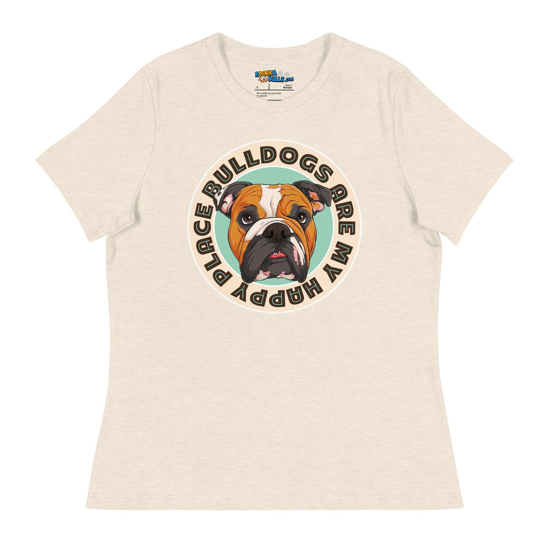 "Bulldogs Are My Happy Place" English Bulldog Women&