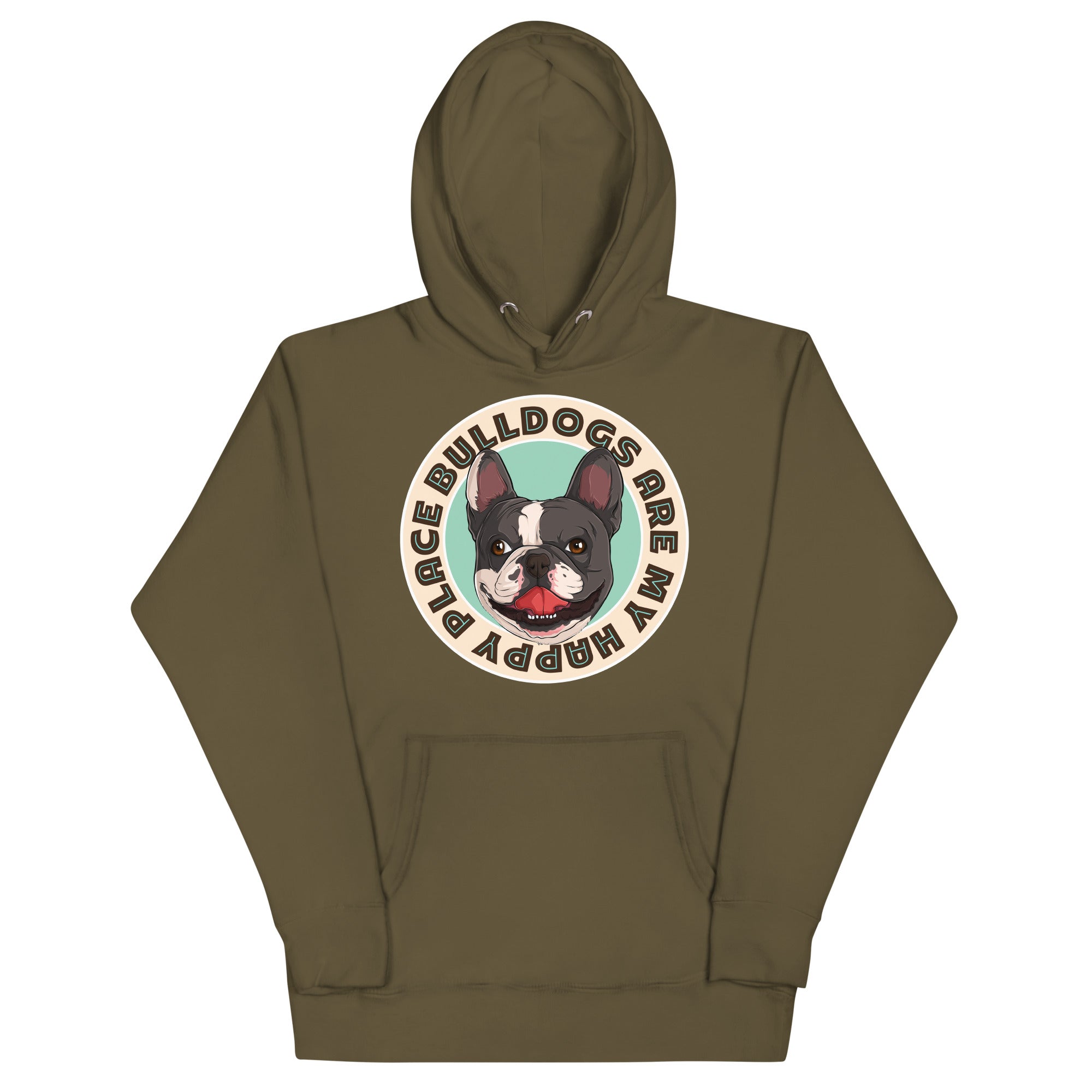 &quot;Bulldogs Are My Happy Place&quot; French Bulldog Unisex Hoodie