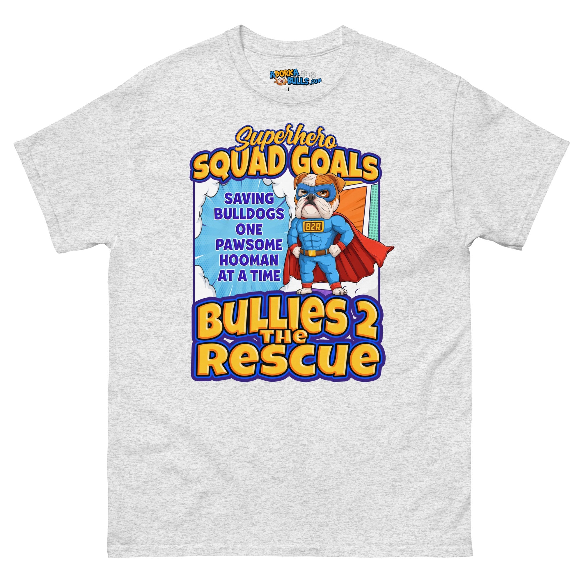 Bullies 2 the Rescue &quot;Squad Goals&quot; Men&
