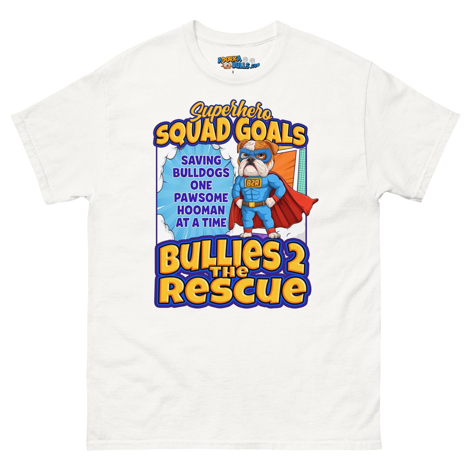Bullies 2 the Rescue &quot;Squad Goals&quot; Men&