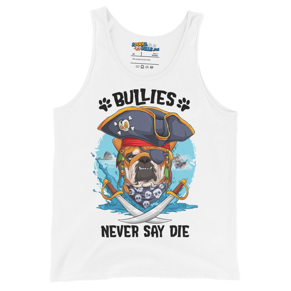 &quot;Bullies Never Say Die&quot; English Bulldog Pirate Men&