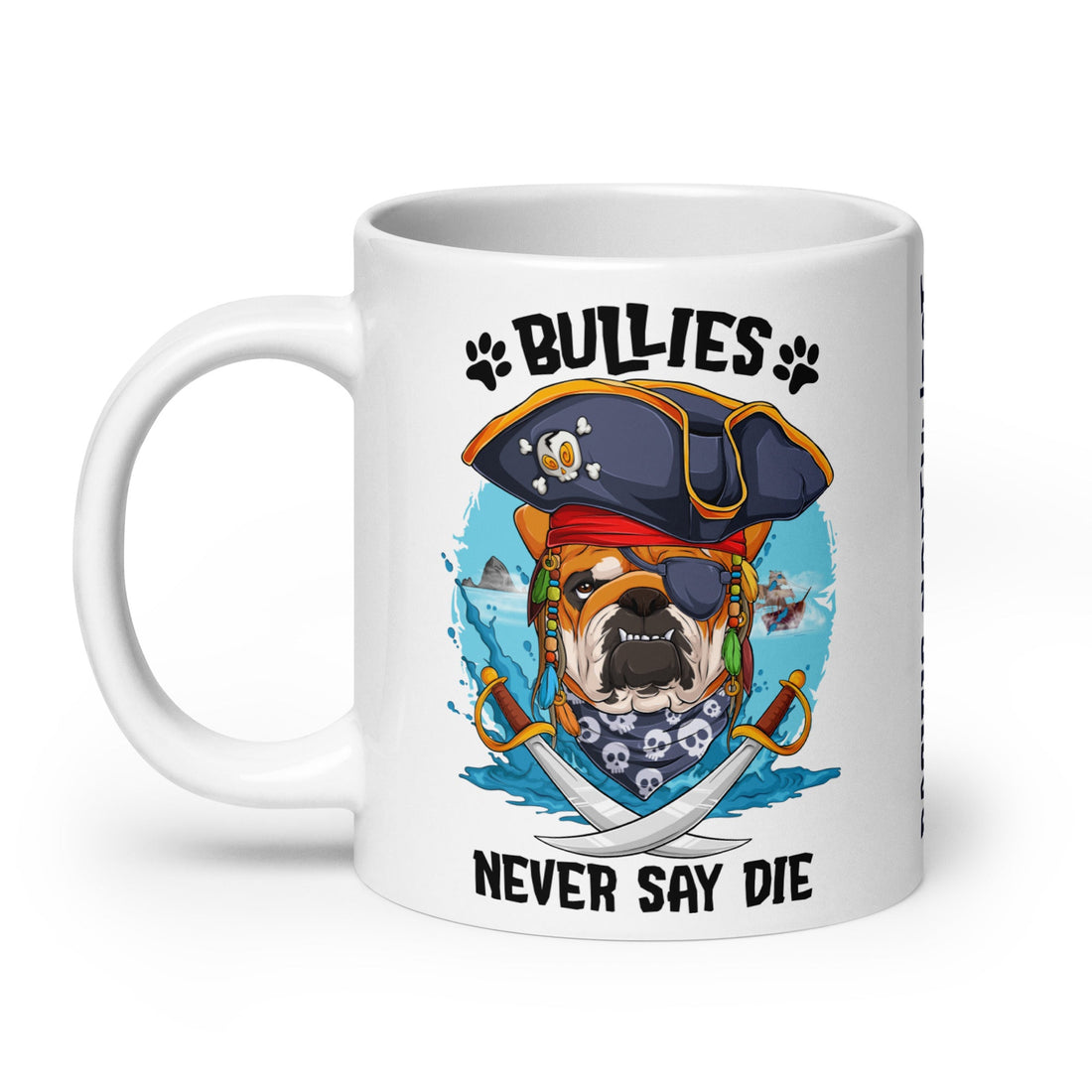 &quot;Bullies Never Say Die&quot; Pacific Northwest Bulldog Rescue Mug