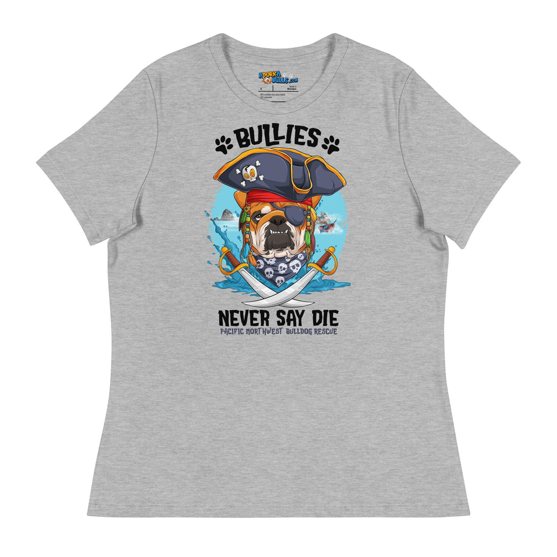 "Bullies Never Say Die" Pacific Northwest Bulldog Rescue Women&