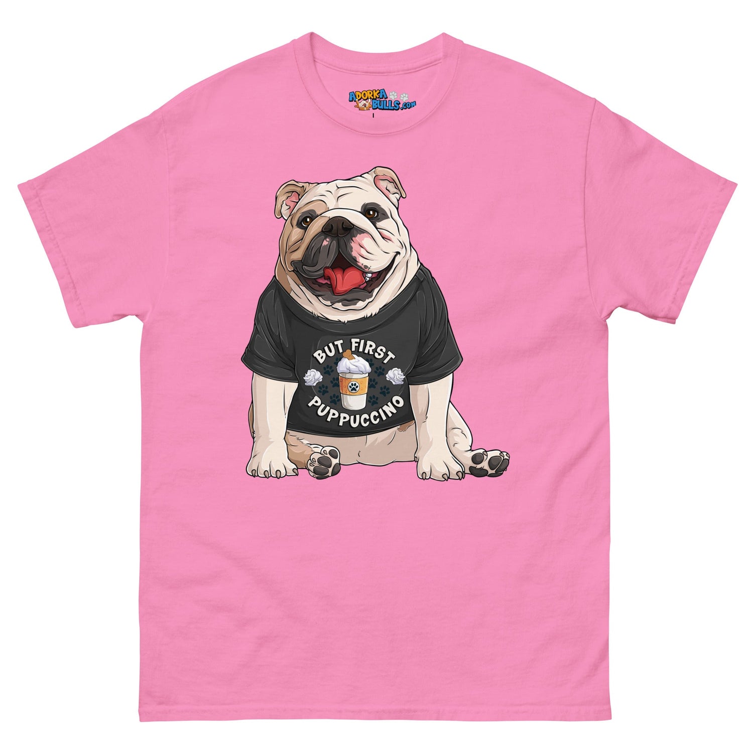 &quot;But First Puppucinno&quot; English Bulldog Men&