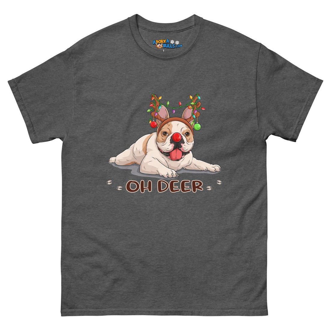 Christmas &quot;Oh Deer&quot; French Bulldog Unisex Tee | Fawn &amp; White Colored