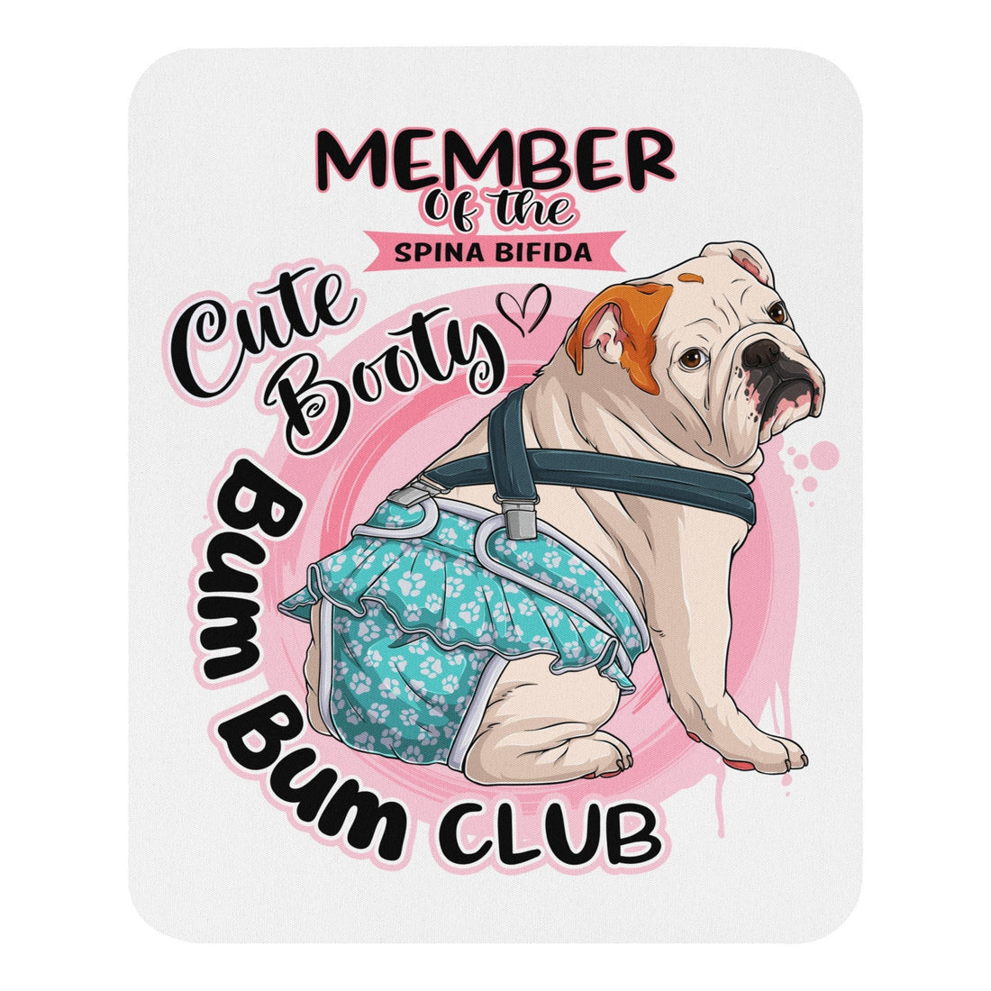 &quot;Cute Booty Bum Bum Club&quot; Mouse Pad | Red &amp; White Colored Female English Bulldog with Spina Bifida