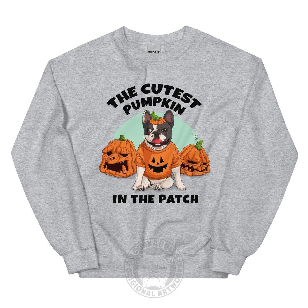 Cutest Pumpkin in the Patch Bulldog Sweatshirt