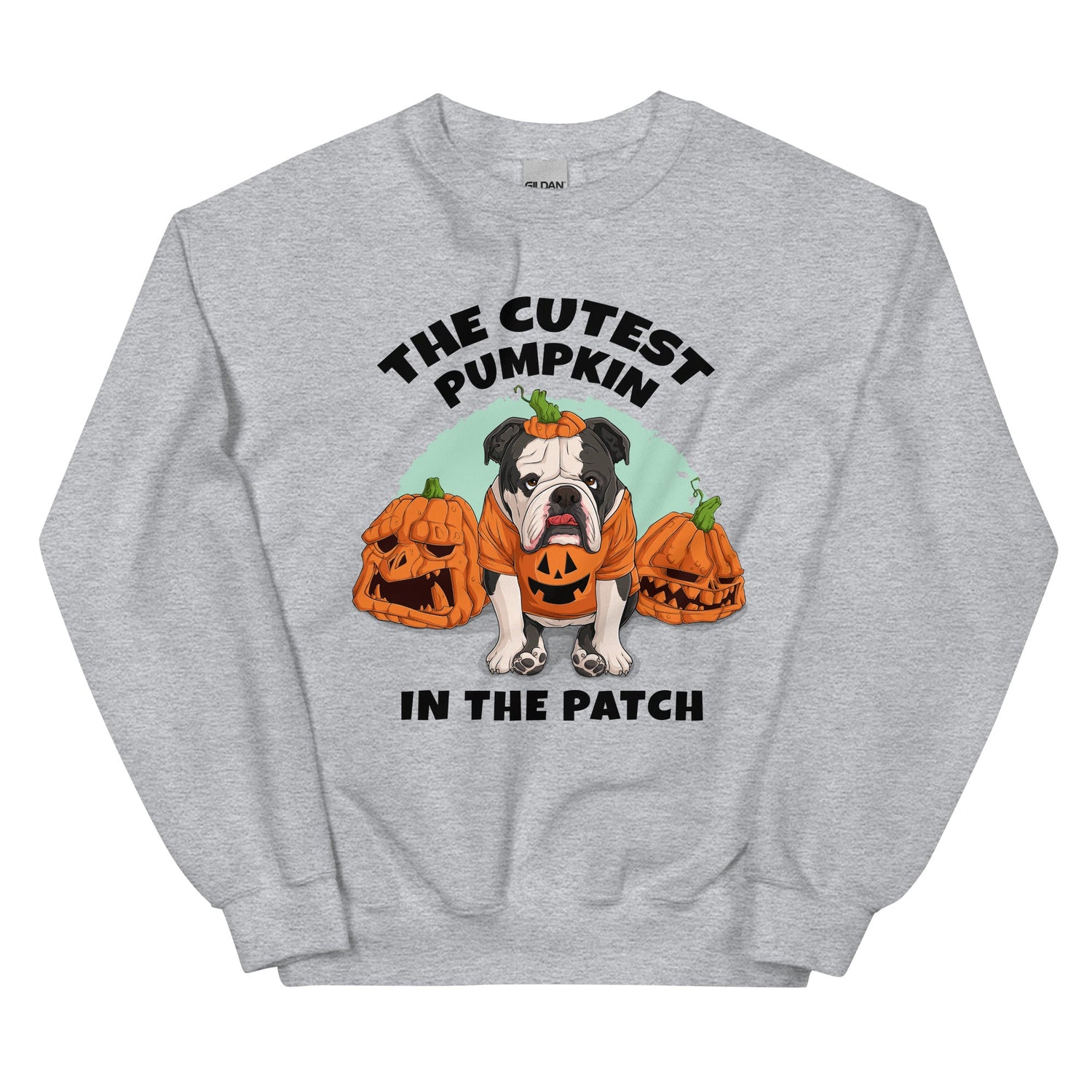 &quot;Cutest Pumpkin in the Patch&quot; Bulldog Unisex Sweatshirt | B&amp;W Colored