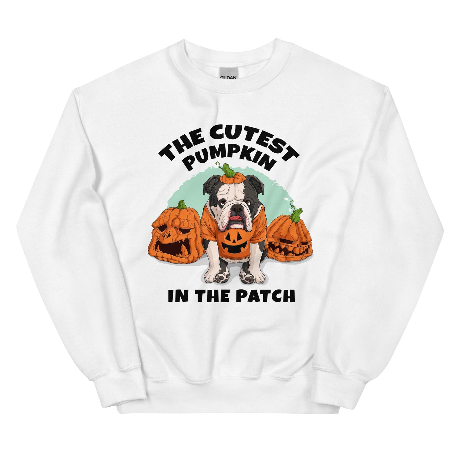 &quot;Cutest Pumpkin in the Patch&quot; Bulldog Unisex Sweatshirt | B&amp;W Colored
