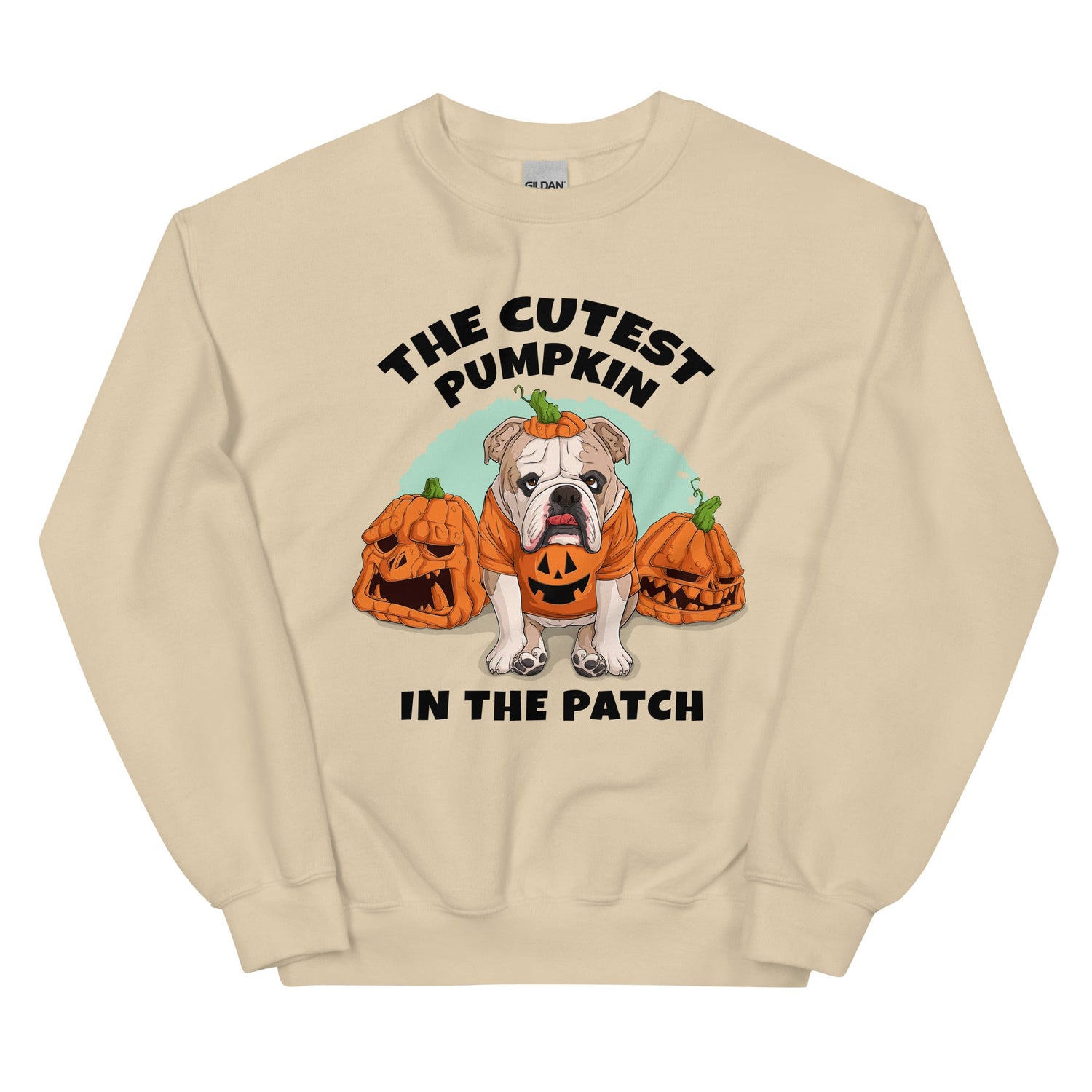 &quot;Cutest Pumpkin in the Patch&quot; Bulldog Unisex Sweatshirt | Fawn &amp; White Colored
