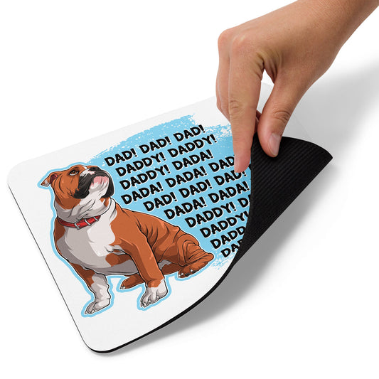 "Dad, Daddy, Dada" English Bulldog Mouse Pad | Red & White Colored