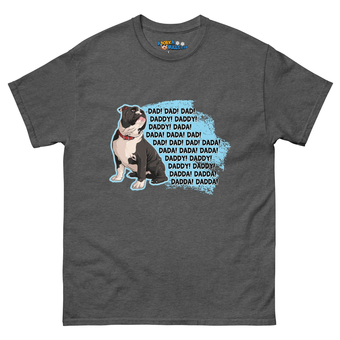 &quot;Dad, Daddy, Dada&quot; French Bulldog Men&