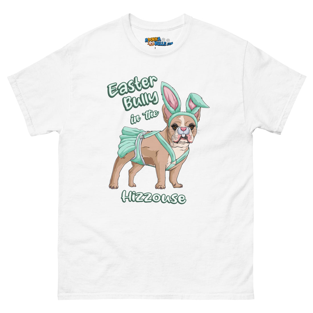 Easter Bully in the Hizzouse Men&
