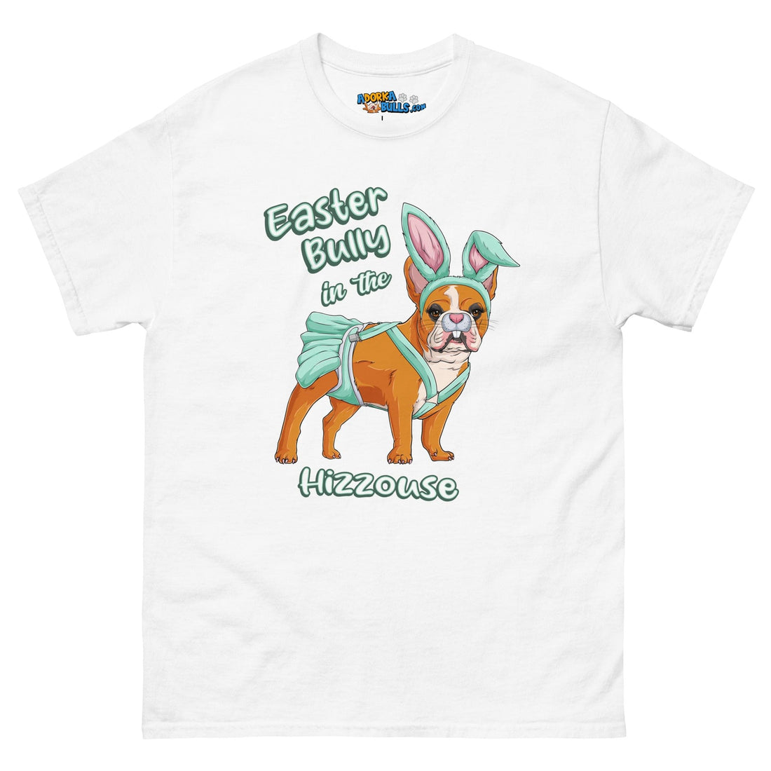 Easter Bully in the Hizzouse Men&