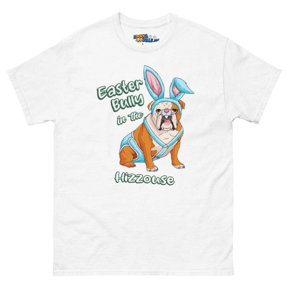Easter Bully in the Hizzouse Men&