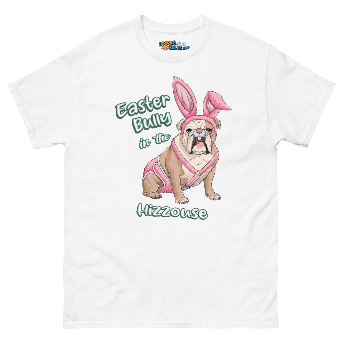 Easter Bully in the Hizzouse Men&