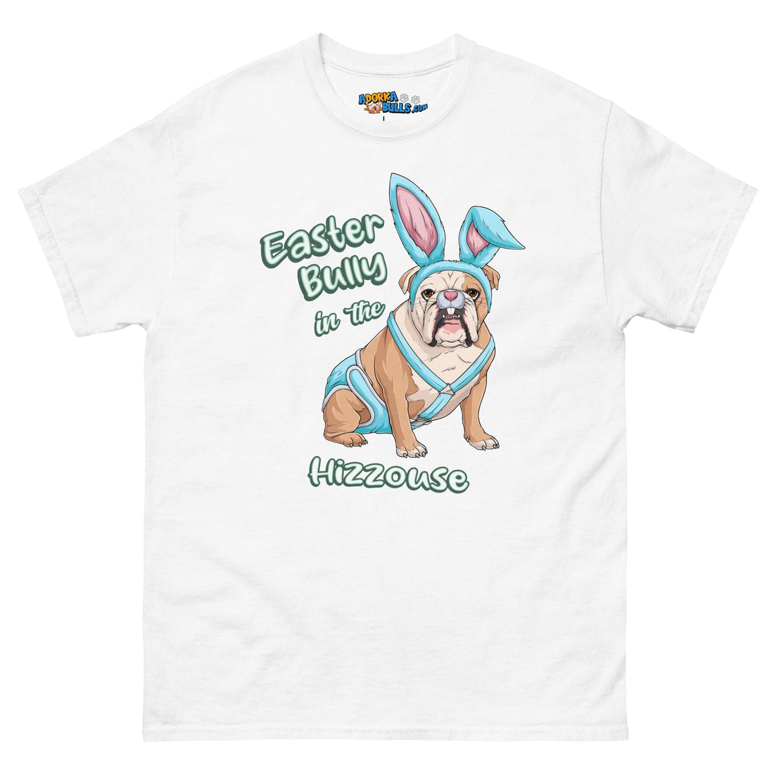 Easter Bully in the Hizzouse Men&