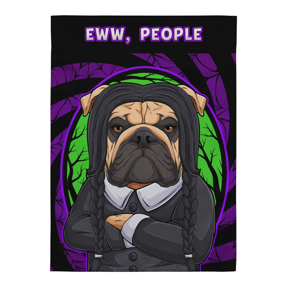 Eww, People English Bulldog Garden Flag – Spooky Goth Bulldog