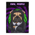 Eww, People English Bulldog Garden Flag – Spooky Goth Bulldog