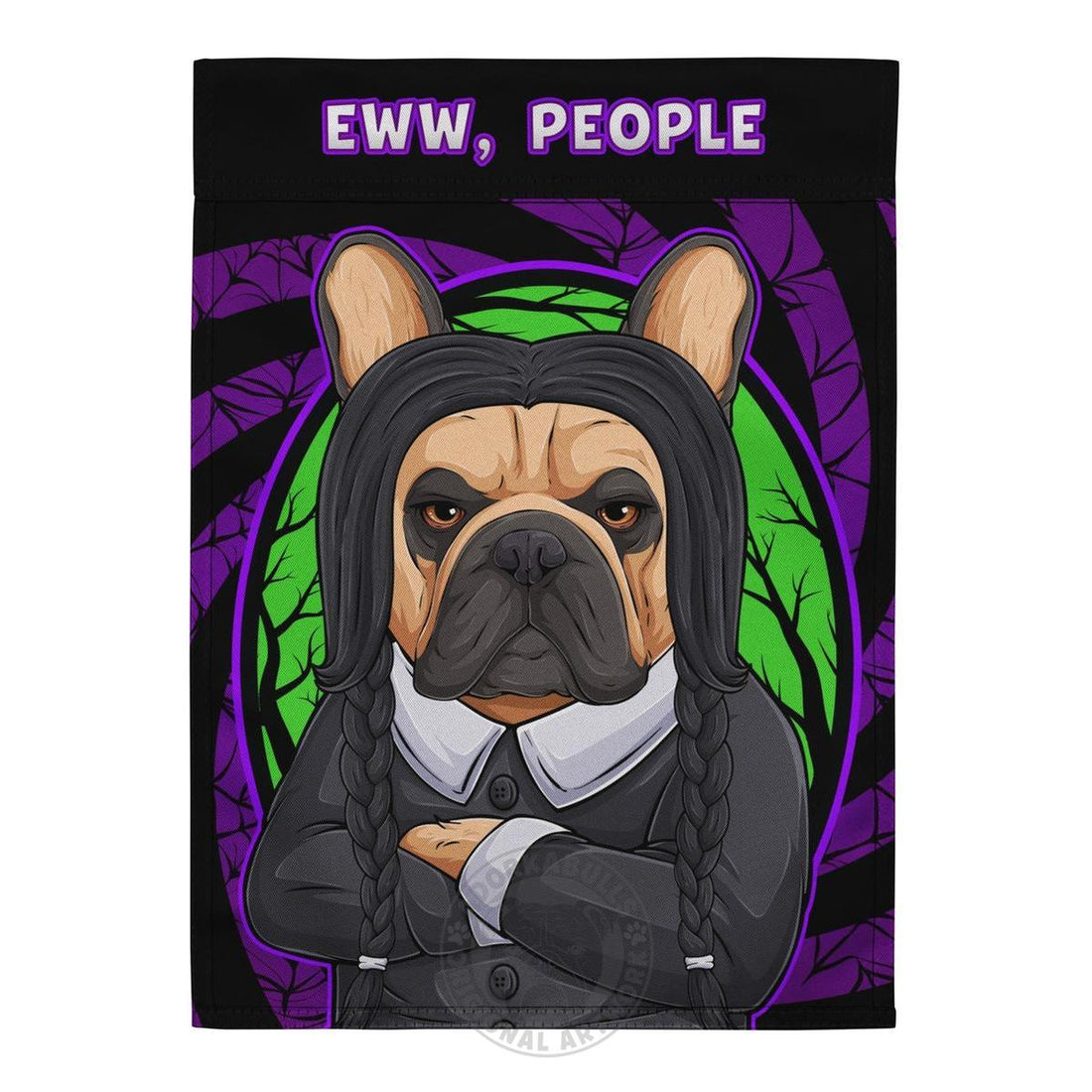 Eww, People French Bulldog Garden Flag – Spooky Goth Frenchie