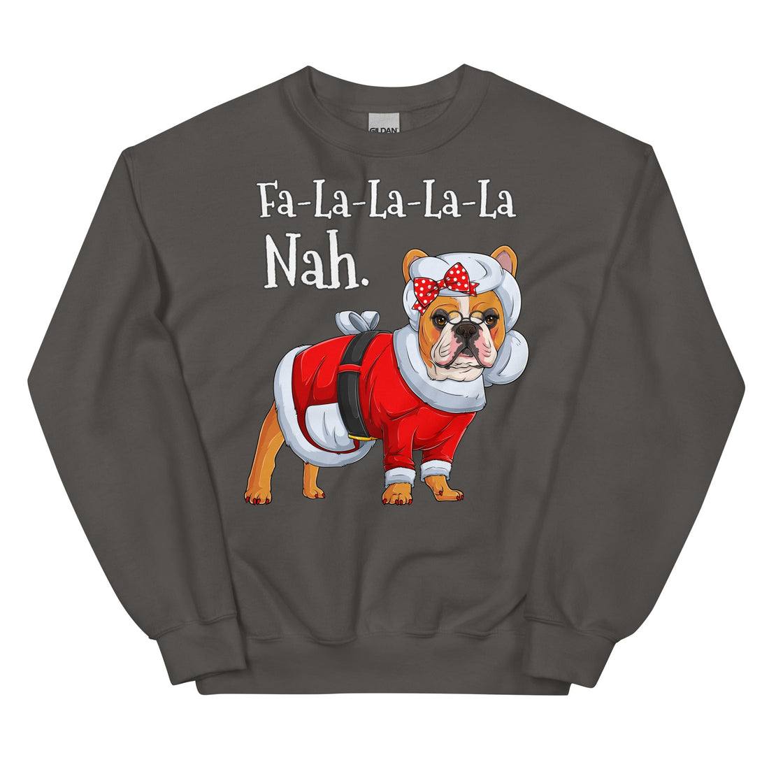 &quot;Fa - La - La - La - La - La Nah&quot; Mrs. Claus Frenchie Sweatshirt | Red &amp; White Colored